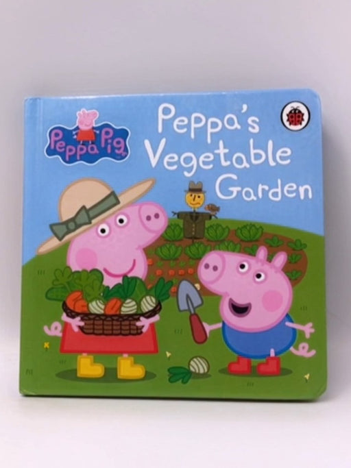 Peppa's Vegetable Garden- Board Book  - Ladybird Staff; Penguin Uk; 