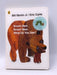 Brown Bear, Brown Bear, what Do You See?- Boardbook - Bill Martin; 