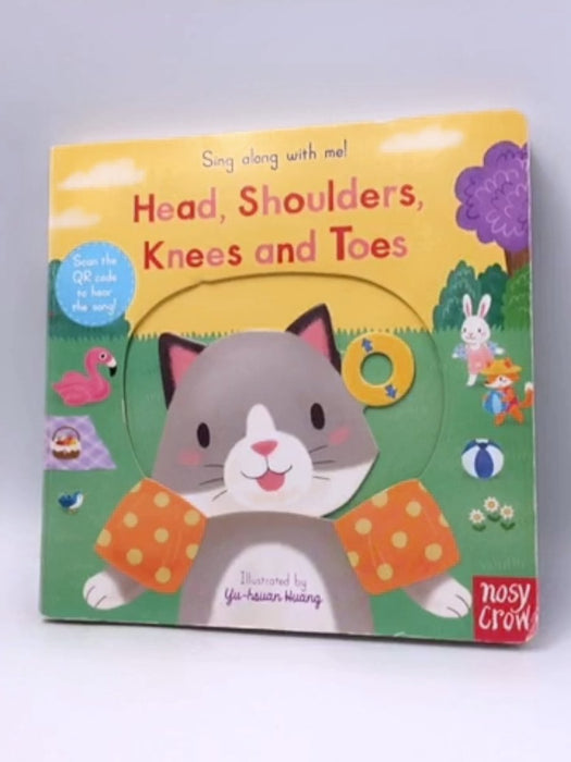 Head, Shoulders, Knees, and Toes - Nosy Crow; 