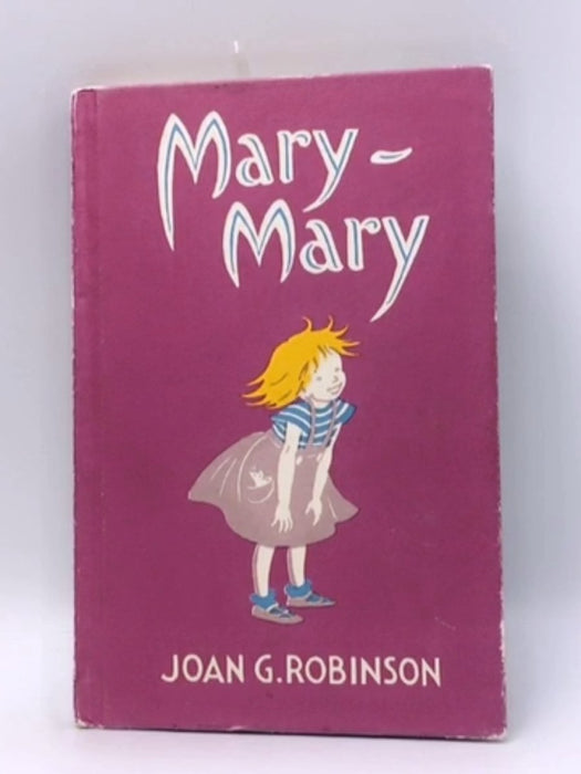 Mary-Mary- Hardcover  - Joan G. Robinson; 