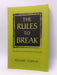 The Rules to Break - Richard Templar; 