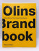 Wally Olins The Brand Handbook - Hardcover - OLINS WALLY; 