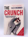 The Crunch - Alex Brummer; 