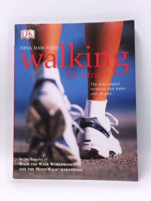 Walking for Fitness - Nina Barough; 