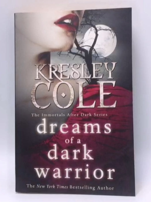 Dreams of a Dark Warrior - Kresley Cole