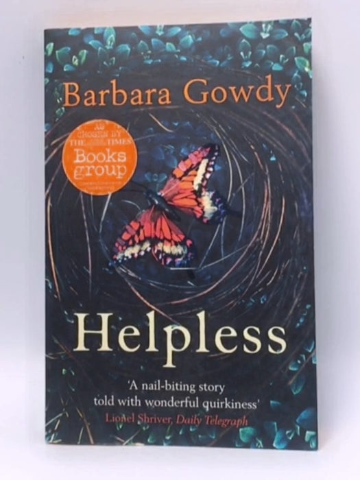 Helpless - Barbara Gowdy; 