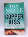 Copper Kiss - Tom Neale; 