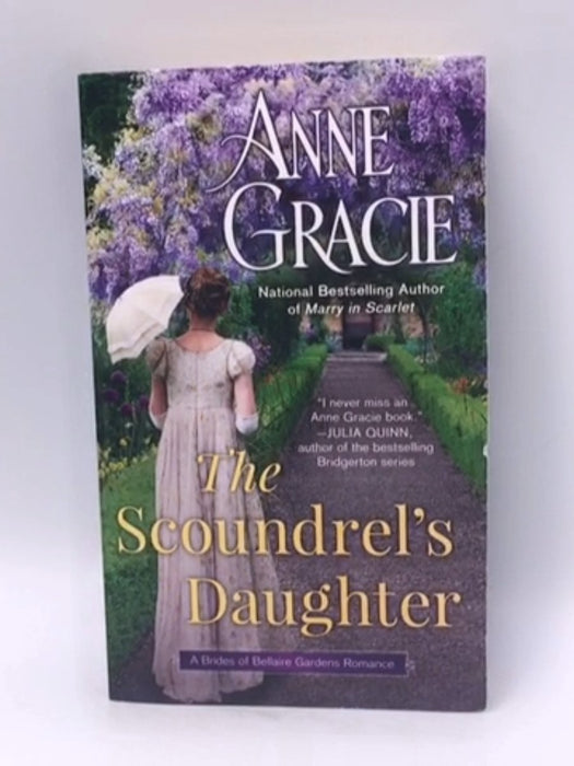 The Scoundrel's Daughter - Anne Gracie; 