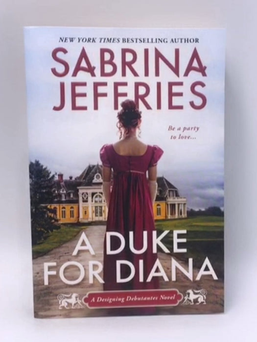 A Duke for Diana - Sabrina Jeffries; 