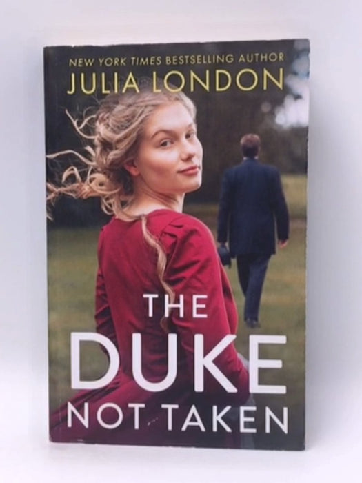 The Duke Not Taken - Julia London; 