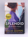 Splendid - Julia Quinn; 