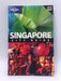 Lonely Planet Singapore (City Travel Guide) - Joshua Samuel Brown; Matt Oakley; 