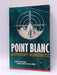 Point Blanc  - Anthony Horowitz