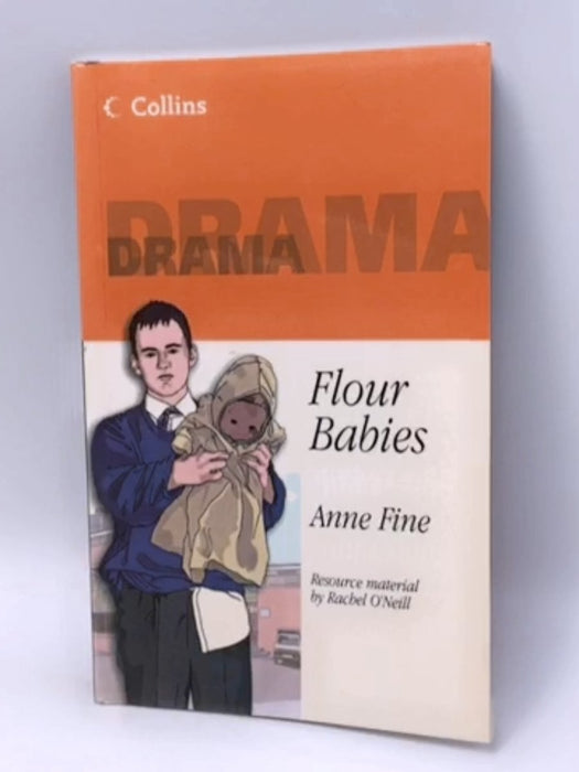 Flour Babies - Anne Fine; Rachel O'Neill; 