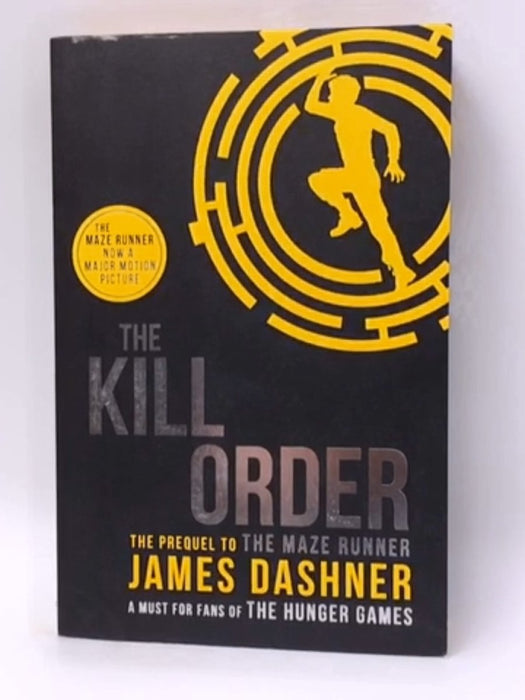 The Kill Order - James Dashner