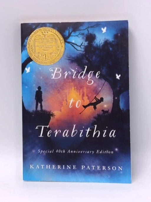 Bridge to Terabithia - Katherine Paterson; Katherine Paterson; 