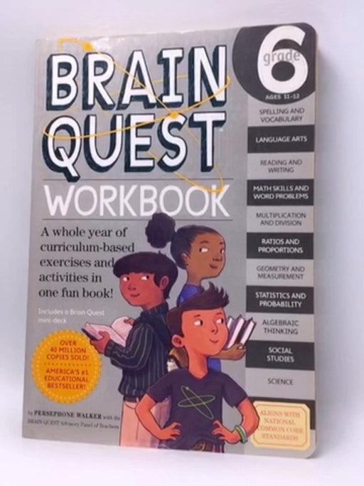 Brain Quest Workbook: Grade 6 - Persephone Walker; 