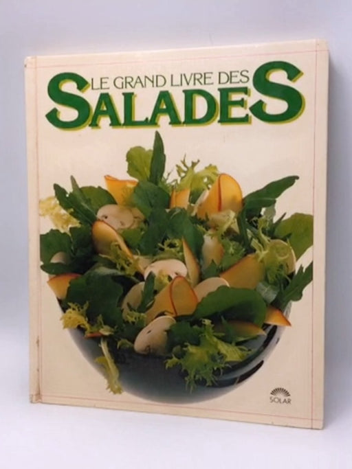 Le grand livre des salades - Hardcover - Alessandra AVALLONE A