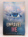 Unravel Me - Shatter Me #2 - Tahereh Mafi