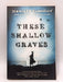 These Shallow Graves - Jennifer Donnelly; 