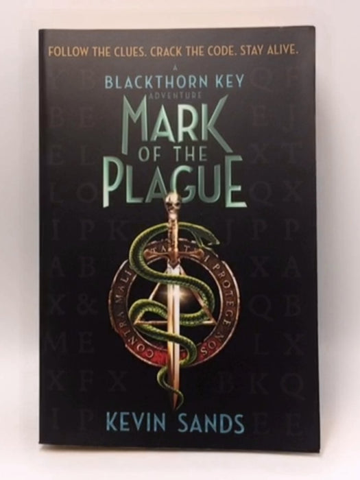 Mark of the Plague - Kevin Sands; 