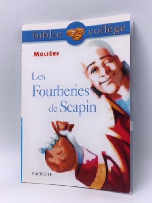 Les fourberies de Scapin - Molière; 