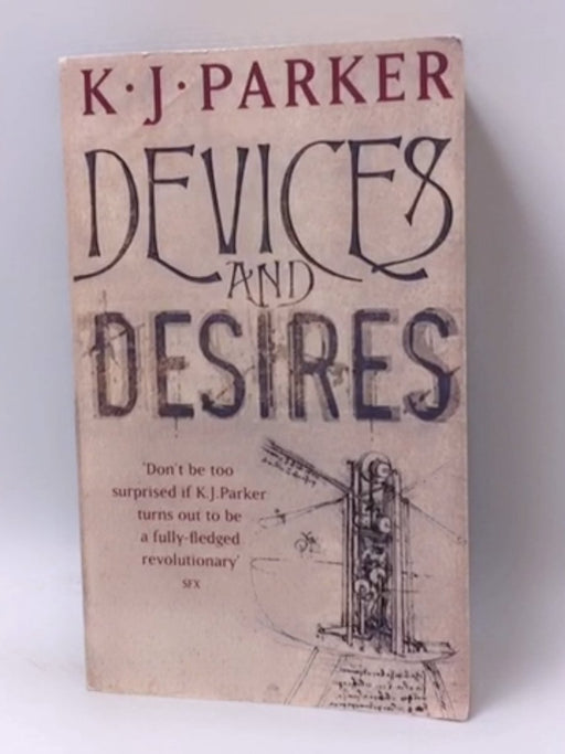 Devices and Desires - K. J. Parker; 