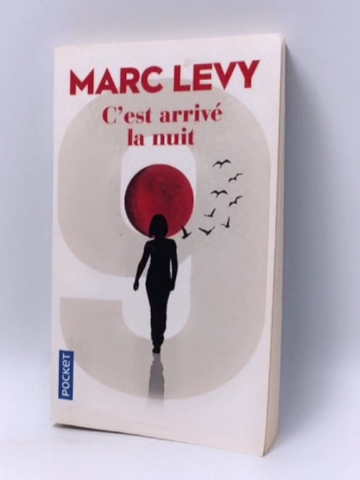 C'est arrivé la nuit - Marc Levy