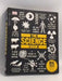 The Science Book- (Hardcover) - Kindersley Dorling; John Farndon; 