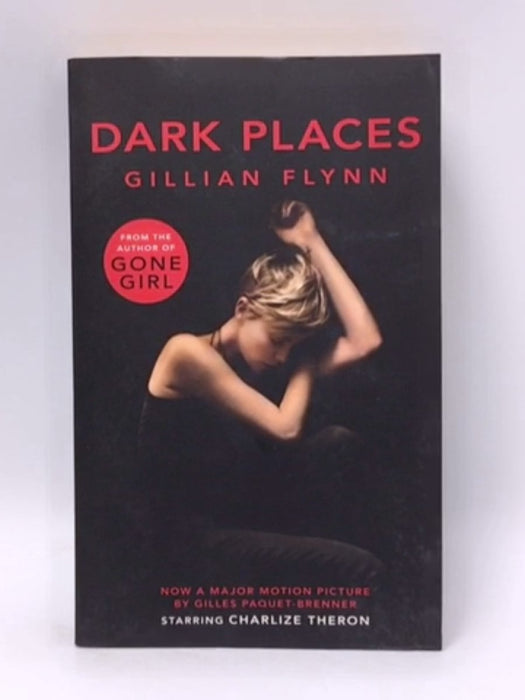 Dark Places - Gillian Flynn