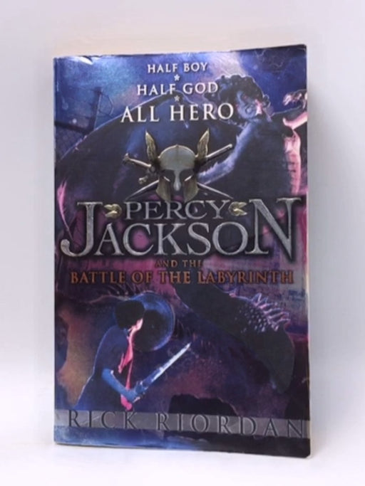 Percy Jackson and the Battle of the Labyrinth - Rick Riordan