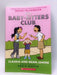 The Baby-Sitters Club: Claudia and Mean Janine - M. Martin Ann; 