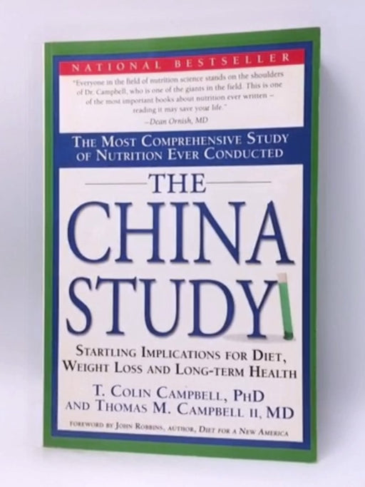 The China Study - T. Colin Campbell; 