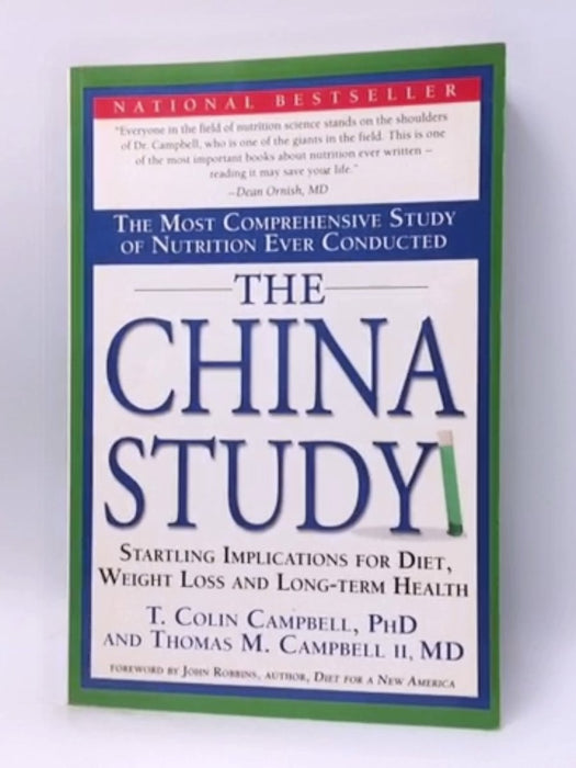 The China Study - T. Colin Campbell; 