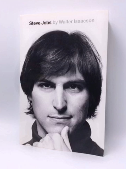 Steve Jobs - Walter Isaacson; 