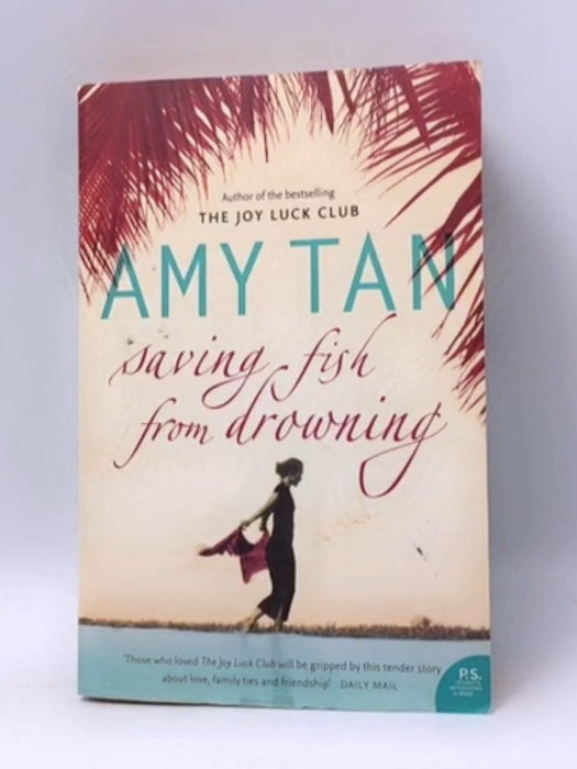 Saving Fish from Drowning - Amy Tan; 