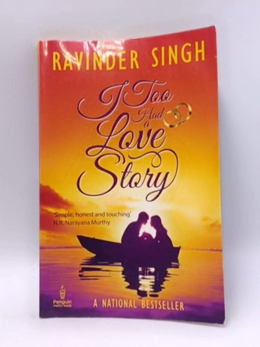 I Too Had a Love Story - Ravinder Singh