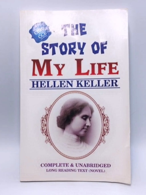 The Story of My Life - Helen Keller