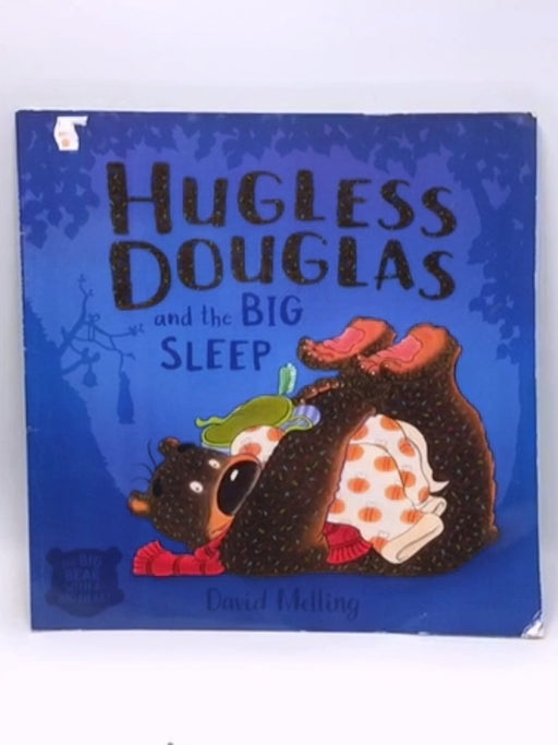 David Melling Hugless Douglas and the Big Sleep - David Melling