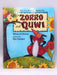 Zorro and Quwi - Hardcover - Rebecca Hickox; 