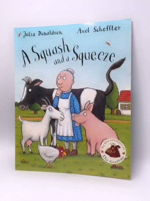 A Squash and a Squeeze - Julia Donaldson