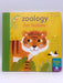 Baby 101 Science: Zoology For Babies - BOARDBOOK - Thomas Elliott