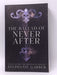 The Ballad of Never After - Stephanie Garber; 