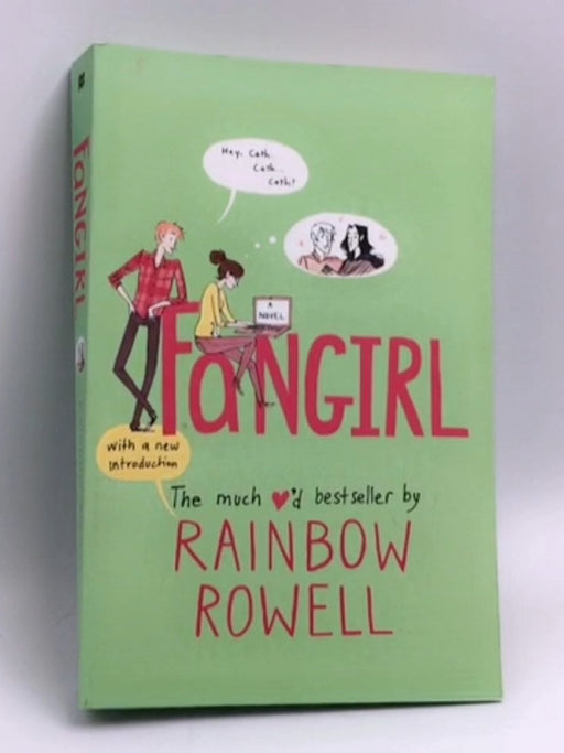 Fangirl - Rainbow Rowell; 