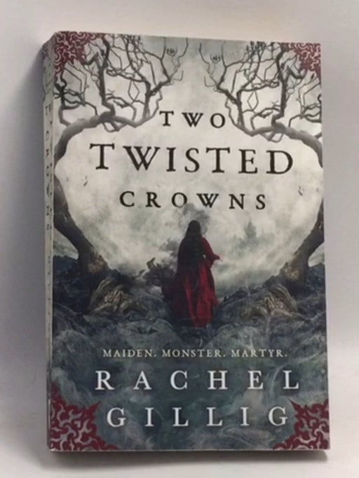 Two Twisted Crowns - Rachel Gillig; 