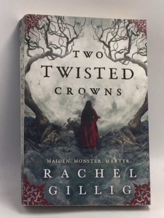 Two Twisted Crowns - Rachel Gillig; 