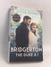 Bridgerton: The Duke and I - Julia Quinn; 