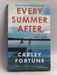 Every Summer After - Carley Fortune; 
