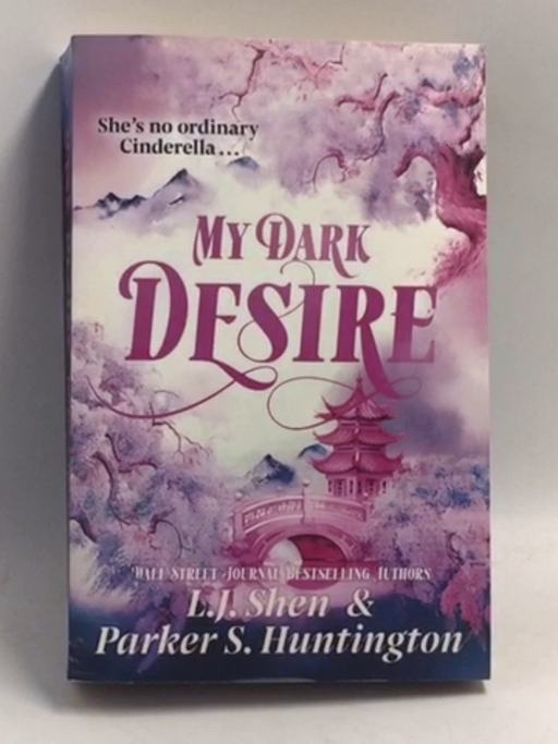 My Dark Desire   - L.J. Shen