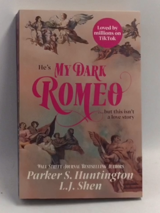 My Dark Romeo  - Parker S. Huntington